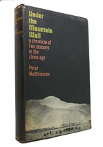 Peter Matthiessen Under The Mountain Wall 1st Edition 1st Printing - £247.20 GBP