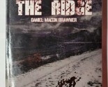The Ridge Daniel Macon Brawner 2006 Paperback - $14.84
