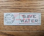 US Post Meter Stamp New York NY 1964 Cutout &quot;SAVE WATER&quot; - $3.79