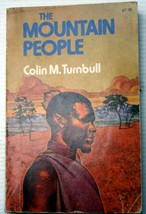 Colin M Turnbull The Mountain People 1972 Tp 1st Prt Uganda The Great Society - £7.91 GBP