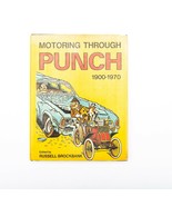 Motoring Through Punch, 1900-70 by Russell Brockbank Book Rare Publisher... - £26.18 GBP