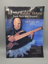 Funk Bass and Beyond With CD Audio by Bill Dickens English Paperback Book - £11.20 GBP