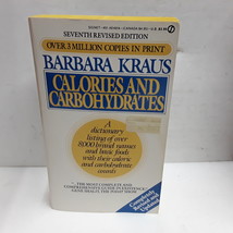 Calories and Carbohydrates: A Dictionary Listing of Over 8,000 Brand Names and B - £2.32 GBP