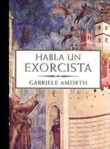 Gabriele Amorth, Habla un Exorcista * SPANISH signs demons exorcism exorcist pbk - £77.46 GBP