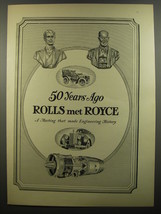 1954 Rolls Royce Cars Ad - 50 years ago Rolls met Royce - £14.54 GBP