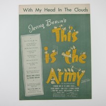 Sheet Music With My Head in the Clouds This is the Army Irving Berlin 19... - £7.89 GBP