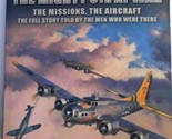 The Mighty 8th at War: The Missions, The Aircraft, The Full Story Told b... - $29.68