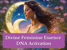 Divine Feminine Essence DNA Activation - £25.17 GBP