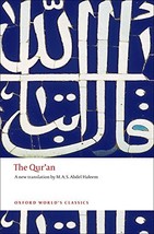 The Qur&#39;an (Oxford World&#39;s Classics) [Paperback] Haleem, M. A. S. Abdel - £4.59 GBP