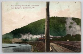 PA New Rolling Mill Of Duncannon Iron Co Railroad Pennsylvania Postcard F40 - £11.55 GBP