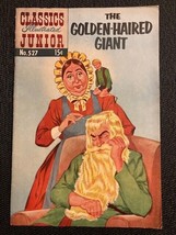 CLASSICS ILLUSTRATED JUNIOR #527 Collectible GOLDEN-HAIRED GIANT, Comics... - $8.51