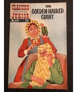 CLASSICS ILLUSTRATED JUNIOR #527 Collectible GOLDEN-HAIRED GIANT, Comics... - £6.66 GBP