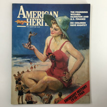 American Heritage Magazine July 1990 The Swimsuit History 1910-1960 No Label VG - £7.48 GBP