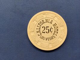 CALIFORNIA HOTEL CASINO $ .25 TWENTY FIVE CENTS CASINO CHIP - LAS VEGAS NV - $9.87