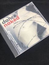 John Mellencamp Dance Naked CD - £3.90 GBP