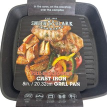 Smith Clark Iron Works Pre-Seasoned Cast Iron Grill Pan 8&quot; Oven, Stovetop, Flame - $19.79