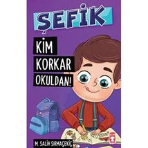 Sefik - Kim Korkar Okuldan! [Paperback] Mehmet Salih Sirmacekic - £12.53 GBP