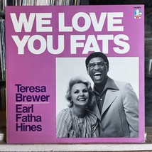 [Jazz]~Exc Lp~Teresa Brewer~Earl &#39;fatha&#39; Hines~We Love You Fats~[1983~DOCTOR Jaz - $8.90