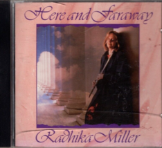 Here and Faraway by Radhika Miller CD Aug-1994 Real Music Records - $139.77 MXN