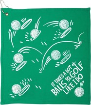 Golf Towel With Hook It Takes a Lot of Balls to Golf Like I Do Snarky Gift Towel - $8.90