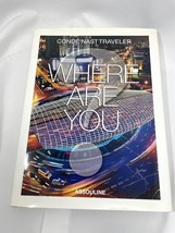 CONDE NAST TRAVELER WHERE ARE YOU (TRADE) - Hardcover .2011. ASSOULINE - £23.71 GBP