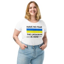 Have No Fear | THE UKRAINIAN is HERE | Ukraine T-Shirt Fitted Tee Art Pr... - £17.21 GBP
