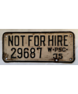  1935 Wisconsin PSC Not For Hire License Plate  - $29.95 CAD
