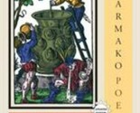 Pharmako Ser.: Pharmako/Poeia, Revised and Updated : Plant Powers, Poiso... - $4.61