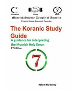 The Koranic Study Guide: A guidance for interpreting the Moorish Holy Ko... - €17,86 EUR