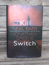 Kill Switch by Jonathan Greene and Neal Baer 2011, Hardcover Excellent Condition - £7.40 GBP