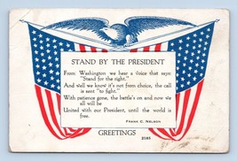 Stand By The President American Flag Frank Nelson Verse UNP DB Postcard N12 - £3.51 GBP