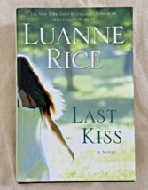 Last Kiss Luanne Rice Mystery Romance Hubbard Point Black Hall #6 Novel HC Drama - £2.38 GBP