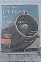 What Does A Jet Pilot Do? - Robert Wells (1959, Hardcover) Ex-Library - £9.34 GBP
