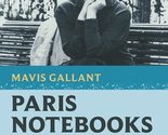Paris Notebooks: Essays &amp; Reviews (Nonpareil Books, 8) [Paperback] Galla... - $8.09
