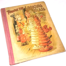 Antique 1900&#39;s Through The Looking Glass Lewis Carroll John Tenniel Illustrated - £235.94 GBP
