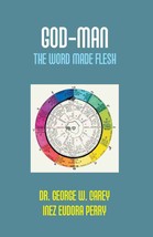 God-Man: The Word Made Flesh - £19.52 GBP