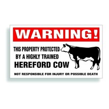 Warning Decal Sticker Trained Hereford Holstien Cow for cattle dairy milk farm - £7.93 GBP