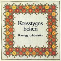 Korsstygns boken by Stig-Thore Nilsson pk 1976 ~ Swedish cross-stitch em... - $24.70