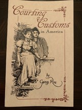 Courting Customs in America - £4.70 GBP