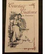 Courting Customs in America - £4.70 GBP