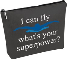 Swim Makeup Bag Swimming Lover Cosmetic Bag Swim Team Gift I Can Fly What Is You - £24.69 GBP