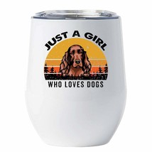 Just A Girl Who Loves Irish Setter Dog Tumbler 12oz White Cup Gift For Dog Mom - £18.20 GBP