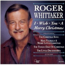 Roger Whittaker - I Wish You A Merry Christmas (CD) VG - £2.23 GBP