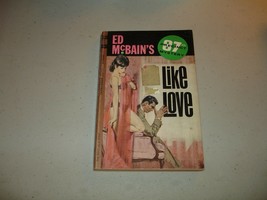 Like Love by Ed McBain (1963, Paperback) VG 1st Printing - £10.12 GBP