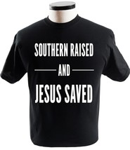 Southern Raised And Jesus Saved Shirt Vintage Bold Christian Religion T-Shirts - £13.40 GBP+