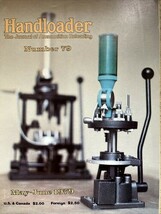 HANDLOADER AMMUNITION RELOADING JOURNAL  -  MAY - JUNE 1979 - $6.30