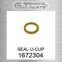 1672304 SEAL-U-CUP (1672310,167-2312,2892946) fits CATERPILLAR (NEW AFTE... - £38.00 GBP