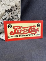 Rare Pepsi Cola Sign 5 Cent Vintage Double Dot Soda Pop Metal Sign 5.5”x11.5” - $32.73