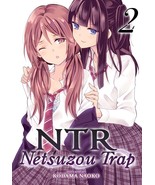 NTR - Netsuzou Trap Vol. 2 Naoko, Kodama - $644.58 MXN