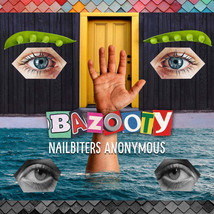 Bazooty - Nailbiters Anonymous (Cassette) (M) - £5.81 GBP